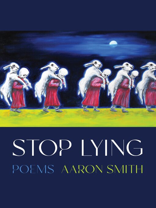 Title details for Stop Lying by Aaron Smith - Available